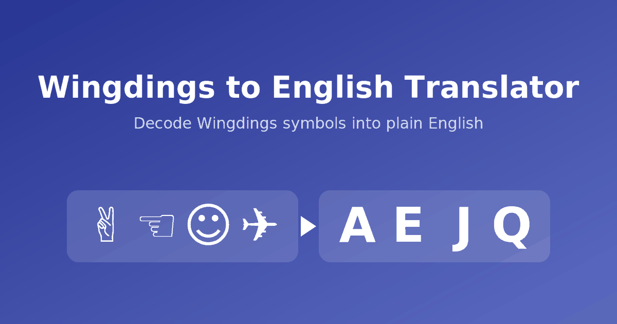 Wingdings to English translator converting symbols into letters